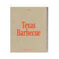 Texas Barbecue Photo Almanac 