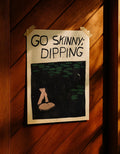 Go Skinny Dipping — Fine Art Print