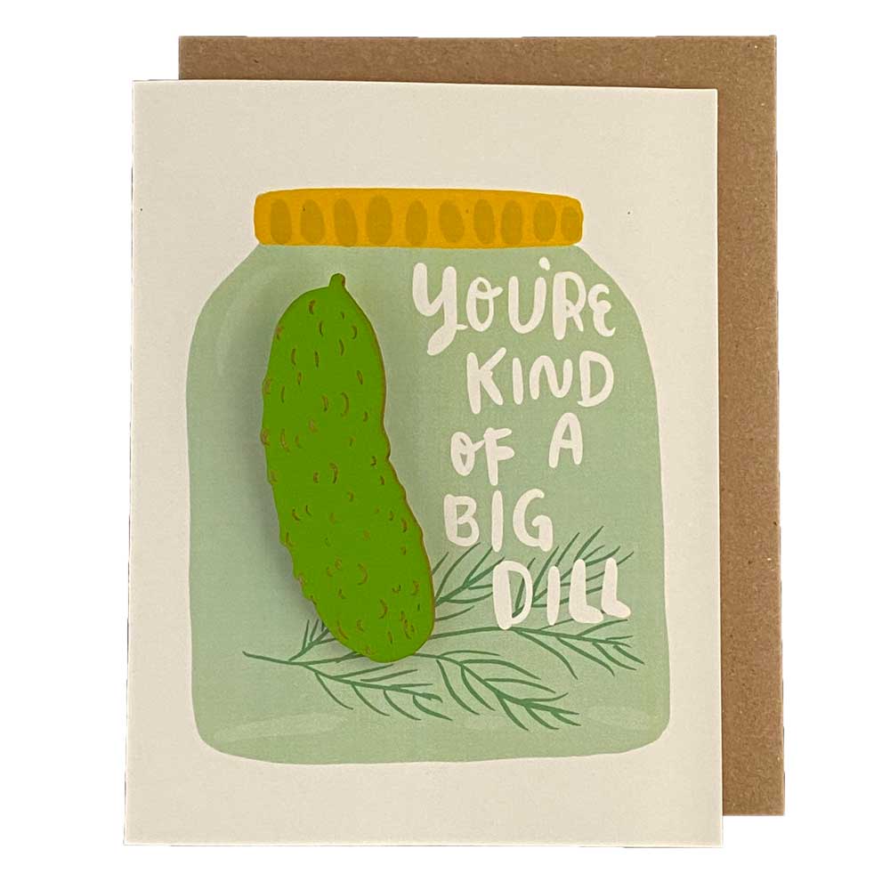 Big Dill - Pickle  Magnet w/ Card
